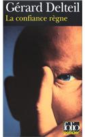 Confiance Regne