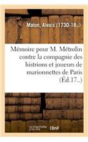 Mémoire Pour C-C-A-B Métrolin, Poète, Au Nom Et Comme Adjoint de M. l'Eclair Et Consors, Demandeurs