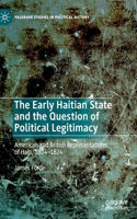 Early Haitian State and the Question of Political Legitimacy