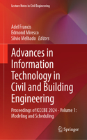 Advances in Information Technology in Civil and Building Engineering