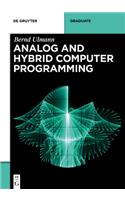 Analog and Hybrid Computer Programming