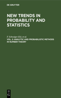 Analytic and Probabilistic Methods in Number Theory