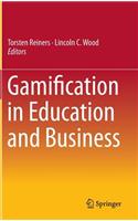 Gamification in Education and Business