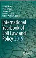 International Yearbook of Soil Law and Policy 2016