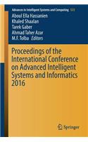 Proceedings of the International Conference on Advanced Intelligent Systems and Informatics 2016
