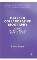 Hayek: A Collaborative Biography