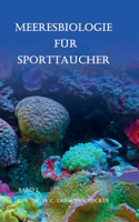 Meeresbiologie für Sporttaucher