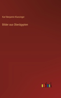 Bilder aus Oberägypten