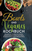 Bowls und Veganes Kochbuch