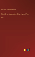 Life of Commodore Oliver Hazard Perry