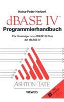 Programmierhandbuch Zu dBASE IV