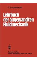 Lehrbuch der Angewandten Fluidmechanik