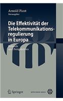 Die Effektivität Der Telekommunikationsregulierung in Europa