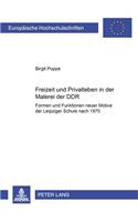 Freizeit und Privatleben in der Malerei der DDR