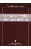 Romans Et Mythes Coloniaux Revisités