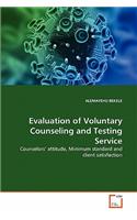 Evaluation of Voluntary Counseling and Testing Service
