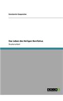 Leben des Heiligen Bonifatius