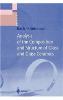 Analysis of the Composition and Structure of Glass and Glass Ceramics