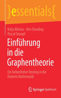 Einführung in Die Graphentheorie