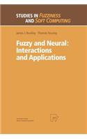 Fuzzy and Neural: Interactions and Applications