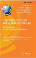 Information Systems and Global Assemblages: (Re)configuring Actors, Artefacts, Organizations
