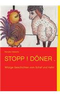 Stopp ! Döner.