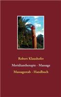 Meridiantherapie - Massage: Massagestab - Handbuch