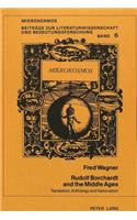 Rudolf Borchardt and the Middle Ages
