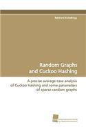Random Graphs and Cuckoo Hashing