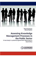 Assessing Knowledge Management Processes in the Public Sector