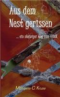 Aus dem Nest gerissen