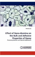 Effect of Nano-Alumina on the Bulk and Adhesive Properties of Epoxy