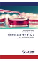 Silicosis and Role of IL-6