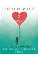 Get Well!
