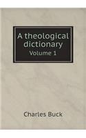 A theological dictionary Volume 1