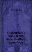 Shakespeare's home at New Place, Stratford-upon-Avon