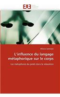 L''influence Du Langage M�taphorique Sur Le Corps