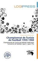 Championnat de Tunisie de Football 1959-1960: (French)