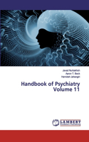 Handbook of Psychiatry Volume 11