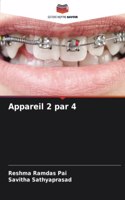 Appareil 2 par 4