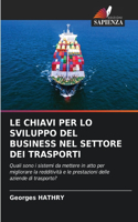 Chiavi Per Lo Sviluppo del Business Nel Settore Dei Trasporti