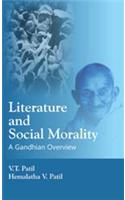 Literature and Social Morality: A Gandhian Overview