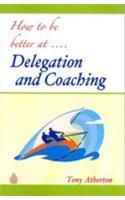 Delegation And Coaching