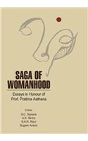 Saga of Womanhood (Essays in Honour of Prof. Pratima Asthana)