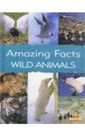 Amazing Facts : Wild Animals