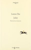 Jockey (1945-1996): Historia De Un Restaurante