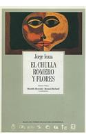 El Chulla Romero y Flores