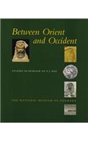 Between Orient and Occident
