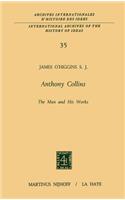 Anthony Collins The Man and His Works