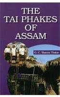 Tai Phakes of Assam